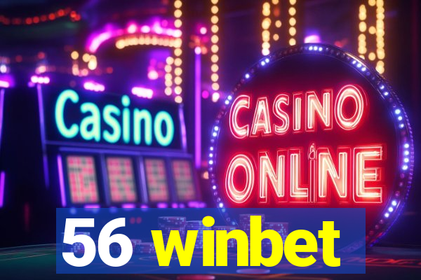 56 winbet